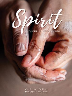 Spirit | Conversations with Creative Women