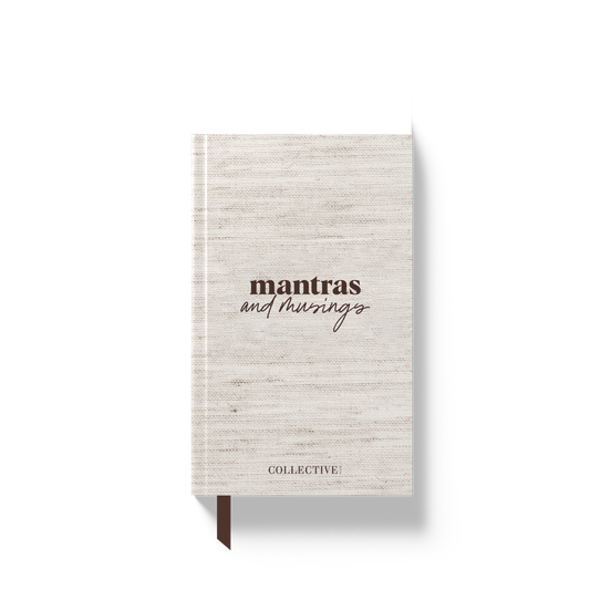 Collective Hub | Mantras & Musings Journal